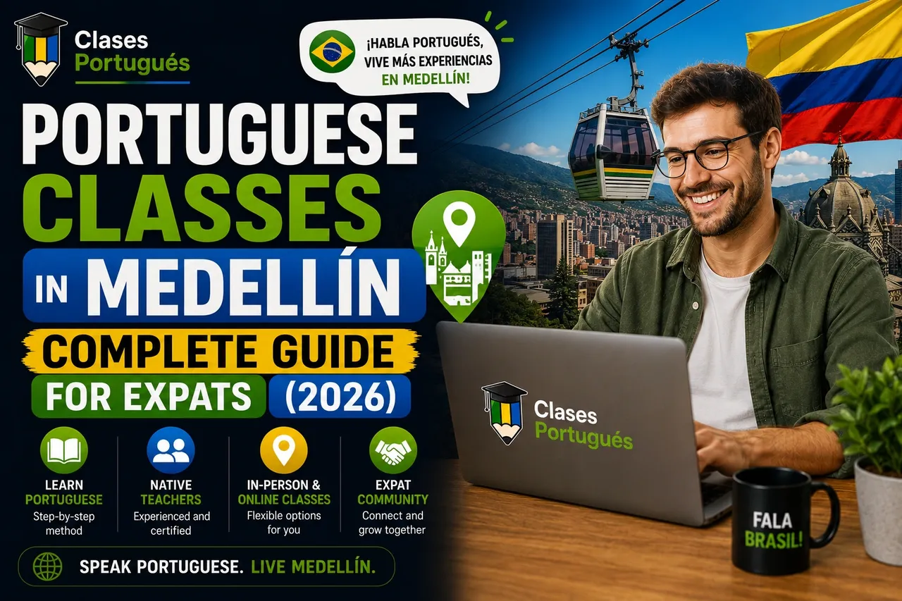 Where Can Expats Take Portuguese Classes in Medellín?
